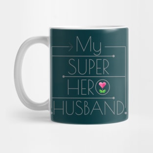 My Super Hero Husband Mug